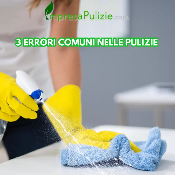 🧽 Sei sicuro di pulire nel modo giusto?