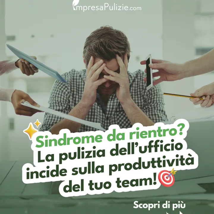 Sindrome da rientro in ufficio?